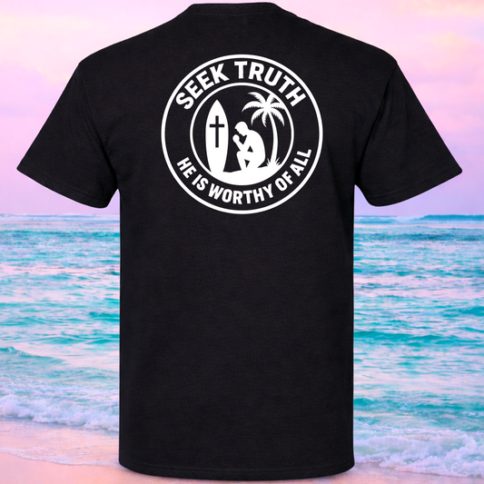 (17) Seek Truth He is Worthy of All Christian T-Shirt Comfort Colors Short Sleeve Tee
