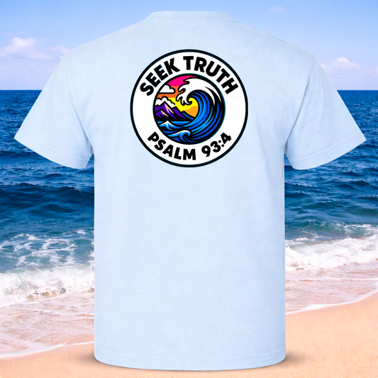 (01) Seek Truth Psalm 93:4 Wave Christian T-Shirt Comfort Colors Short Sleeve Tee
